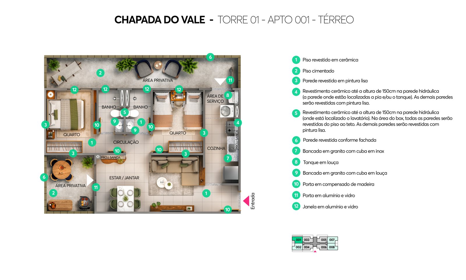 Planta baixa Chapada do Vale, Torre 01, Apto. 001, térreo, com área privativa e suíte